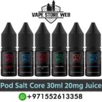 Pod Salt Core 30ml 20mg E Juice Nicotine Salt E Liquid in All Flavors in UAE