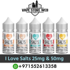 I Love Salts 30ML 25mg & 50mg E-liquid In Dubai, UAE