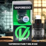 Vaporesso iTank T 6ml in UAE