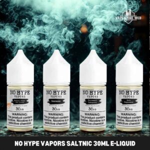 No Hype Vapors Saltnic 50mg 30ml E-Liquid in Dubai